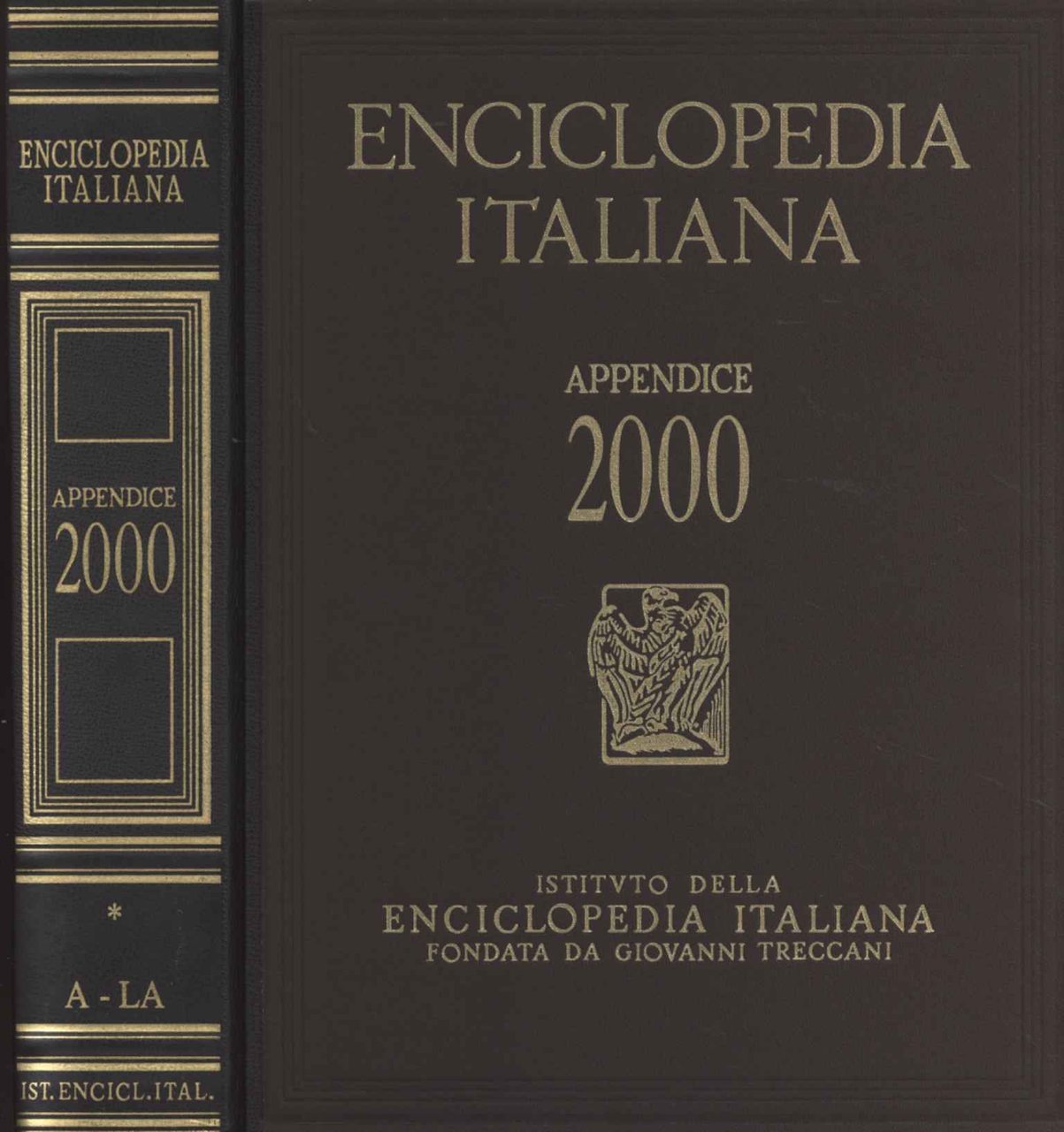 Enciclopedia italiana di scienze, lettere ed arti. Appendice 2000 (Volume …