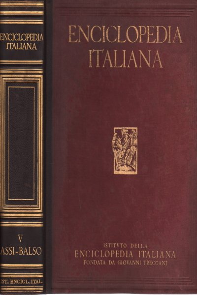 Enciclopedia italiana di scienze, lettere ed arti. Vol. V (Assi-Balso)