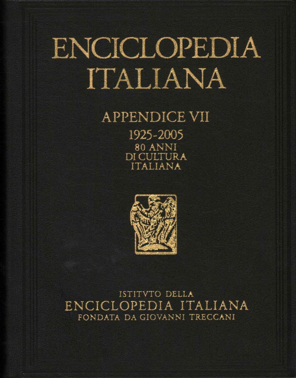 Enciclopedia italiana di scienze, lettere ed arti. XXI secolo. Appendice …