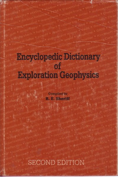 Encyclopedic Dictionary of Exploration Geophysics