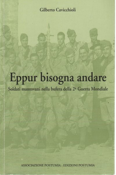 Eppur bisogna andare