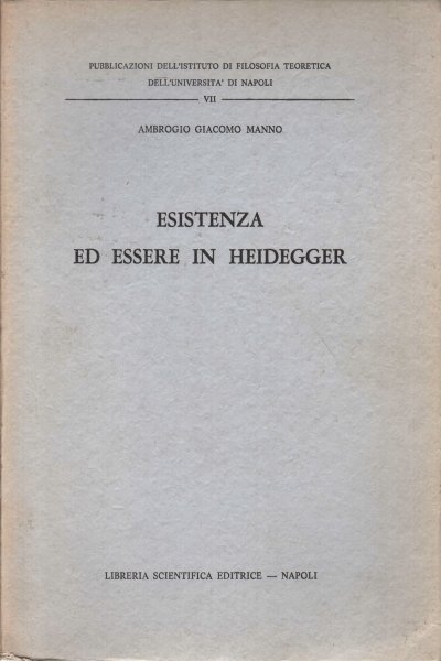 Esistenza ed essere in Heidegger