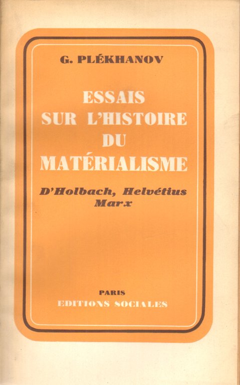 Essais sur l'histoire du matérialisme