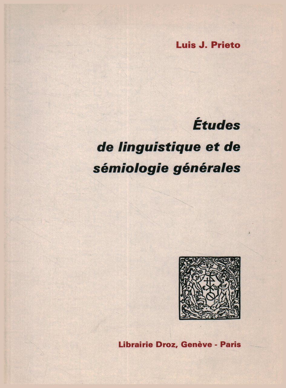 Études de linguistique et de sémiologie générales