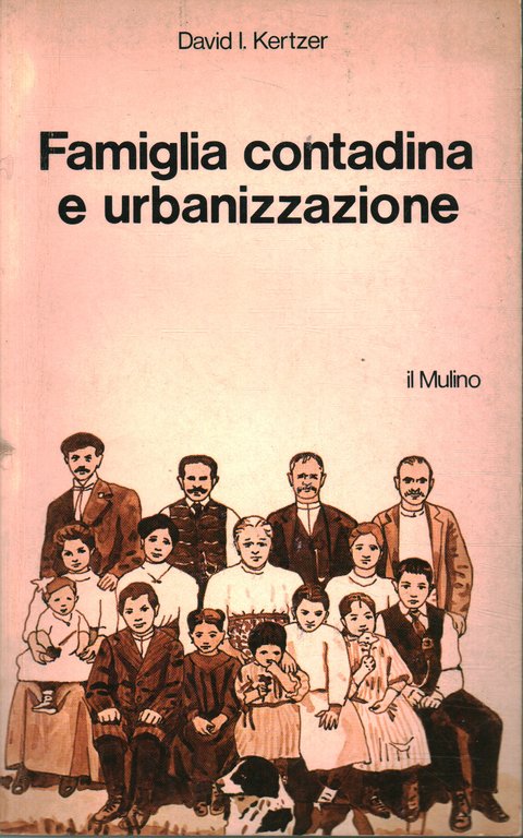 Famiglia contadina e urbanizzazione