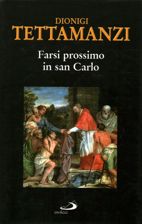 Farsi prossimo in San Carlo