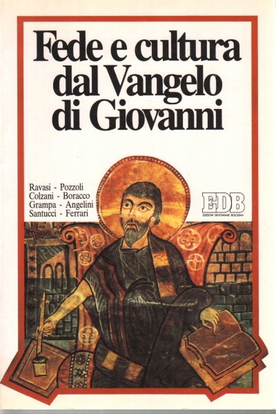 Fede e cultura dal Vangelo di Giovanni