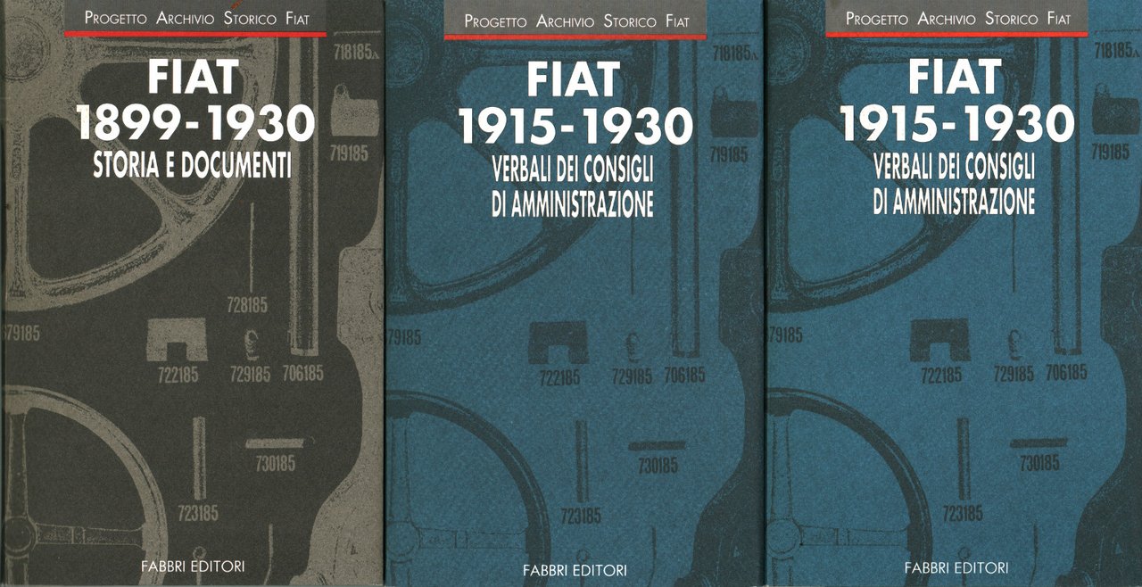 FIAT 1915-1930 Verbali del consiglio di amministrazione con FIAT 1899-1930 …