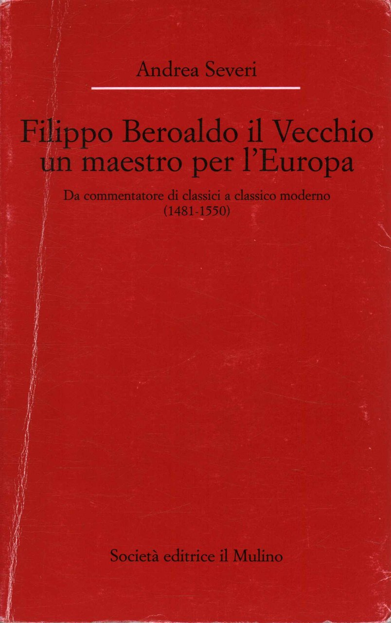 Filippo Beroaldo il Vecchio un maestro per l'Europa