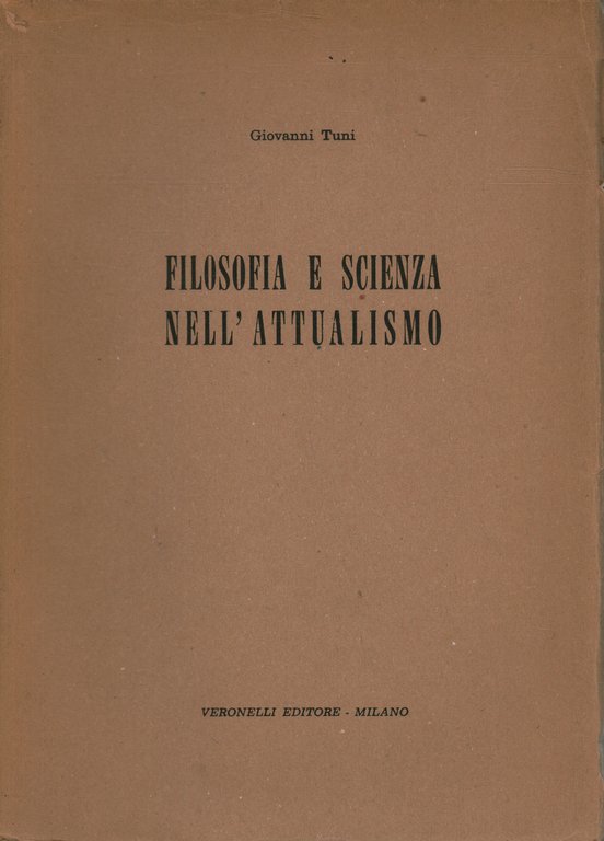 Filosofia e scienza nell'attualismo
