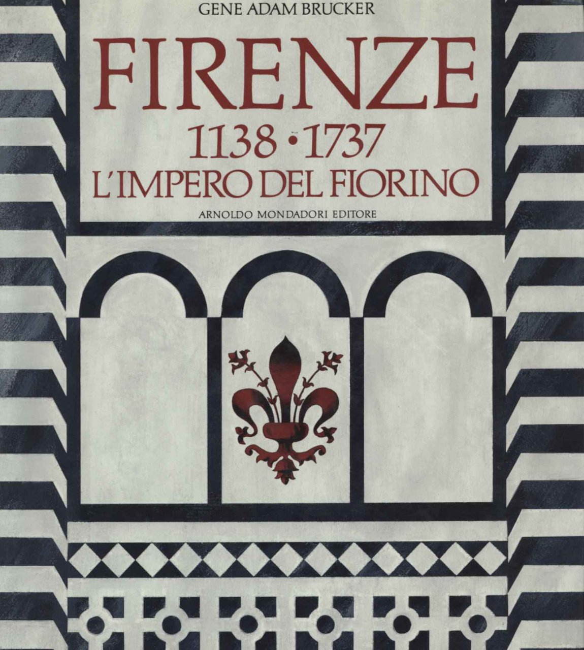 Firenze 1138 - 1737 | Immagine principale