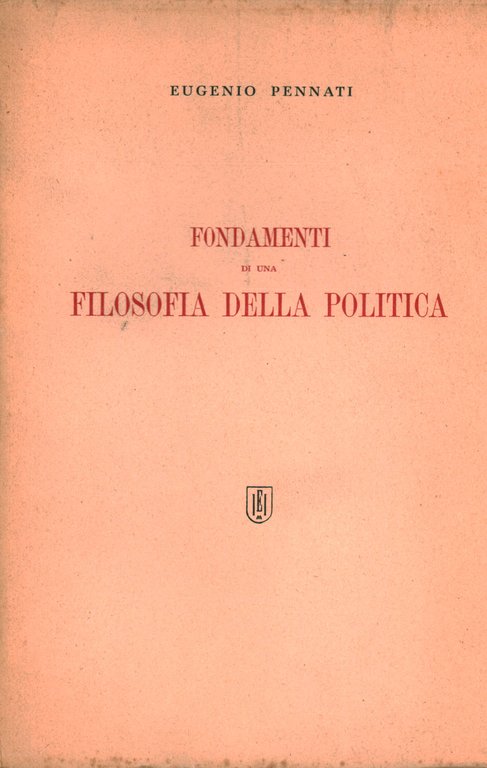 Fondamenti di una filosofia della politica