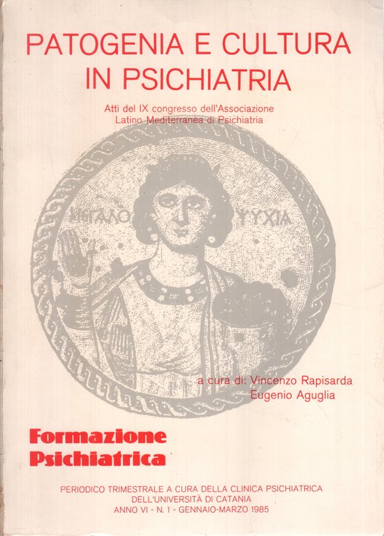 Formazione psichiatrica Anno VI - N. 1; Gennaio-Marzo 1985 | Immagine Gallery 2