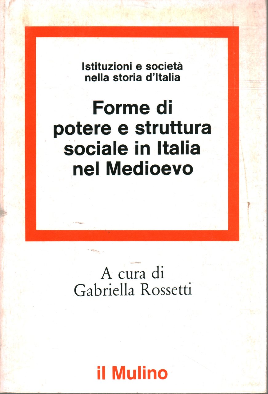 Forme di potere e struttura sociale in Italia nel Medioevo | Immagine principale