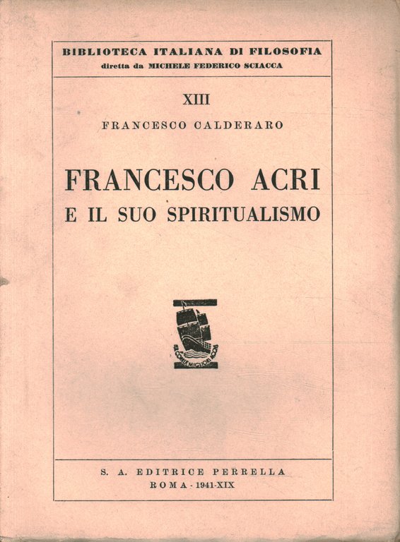 Francesco Acri e il suo spiritualismo