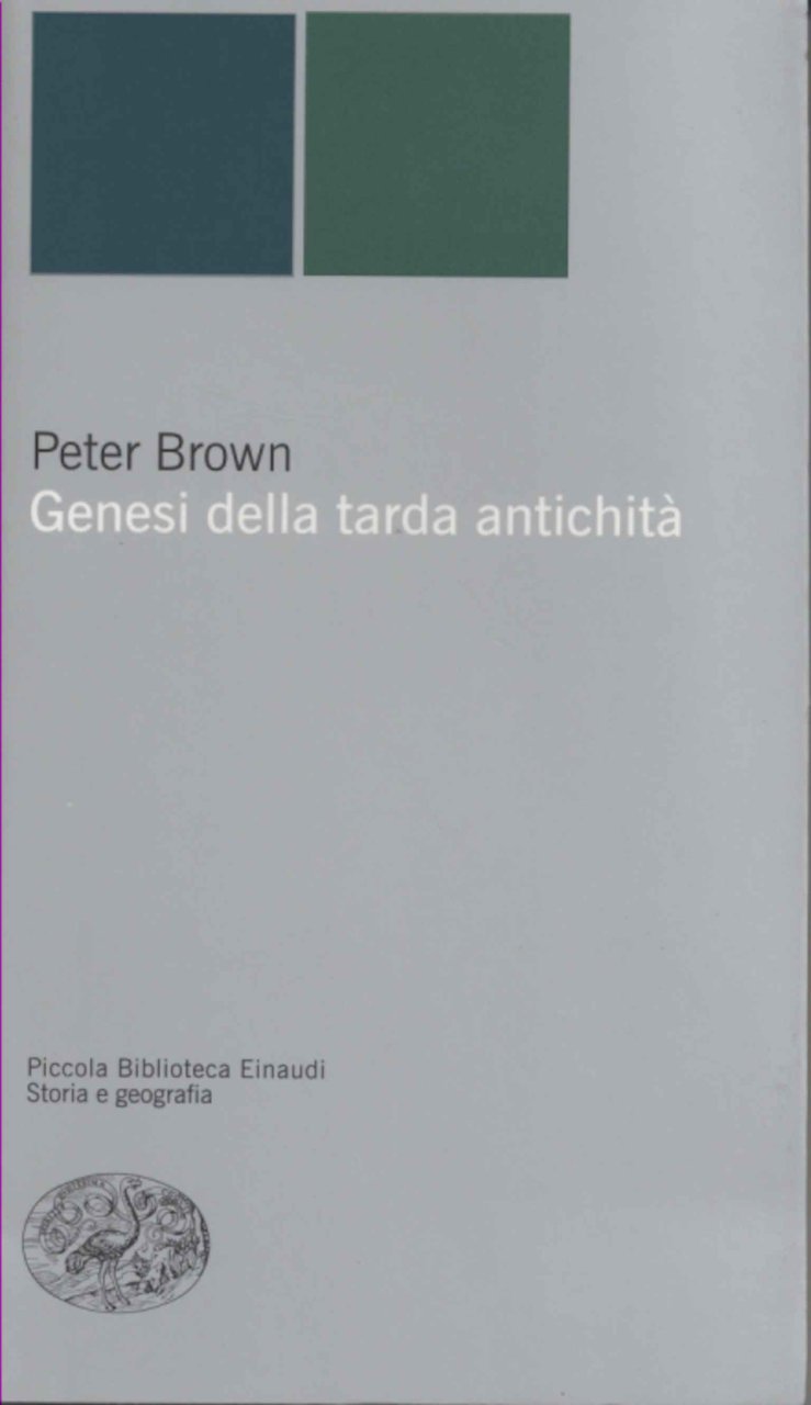 Genesi della tarda antichità