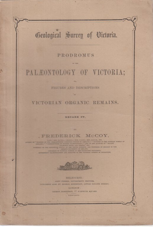 Geological Survey of Victoria. Prodromus of the Palæontology of Victoria …