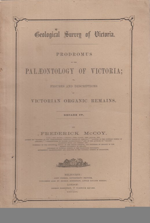 Geological Survey of Victoria. Prodromus of the Palæontology of Victoria …