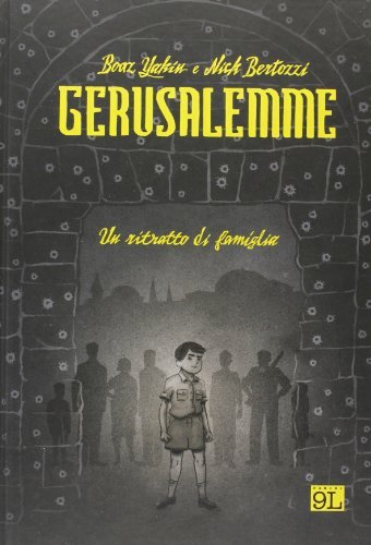 Gerusalemme. Un ritratto di famiglia