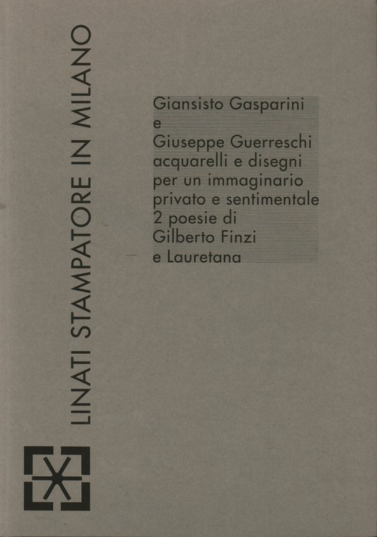 Giansisto Gasparini e Giuseppe Guarreschi