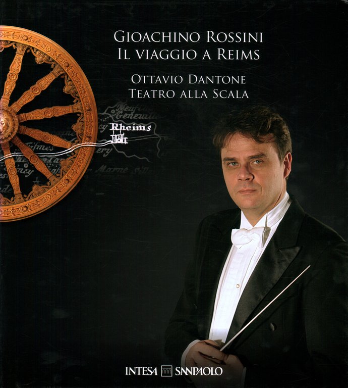 Gioachino Rossini: Il viaggio a Reims