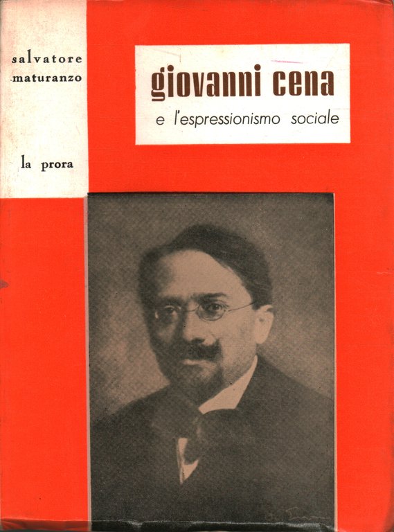 Giovanni Cena e l'espressionismo sociale