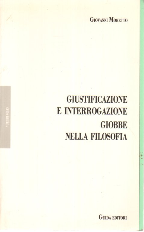 Giustificazione e interrogazione. Giobbe nella filosofia