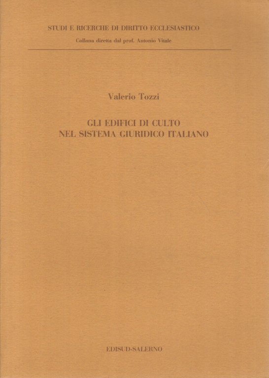 Gli edifici di culto nel sistema giuridico italiano