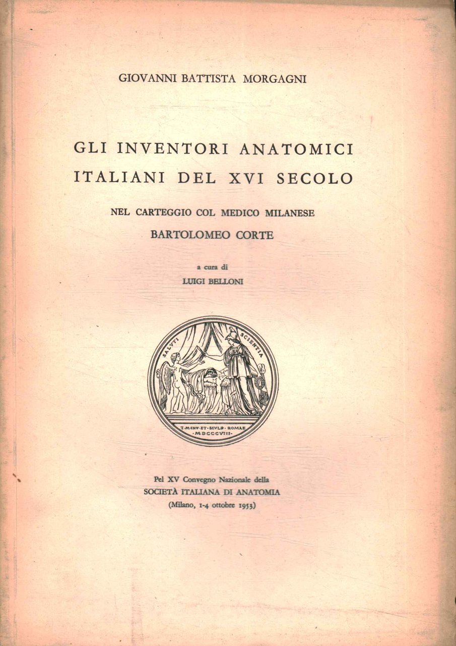 Gli inventori anatomici italiani del XVI secolo