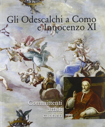 Gli Odescalchi a Como e Innocenzo XI