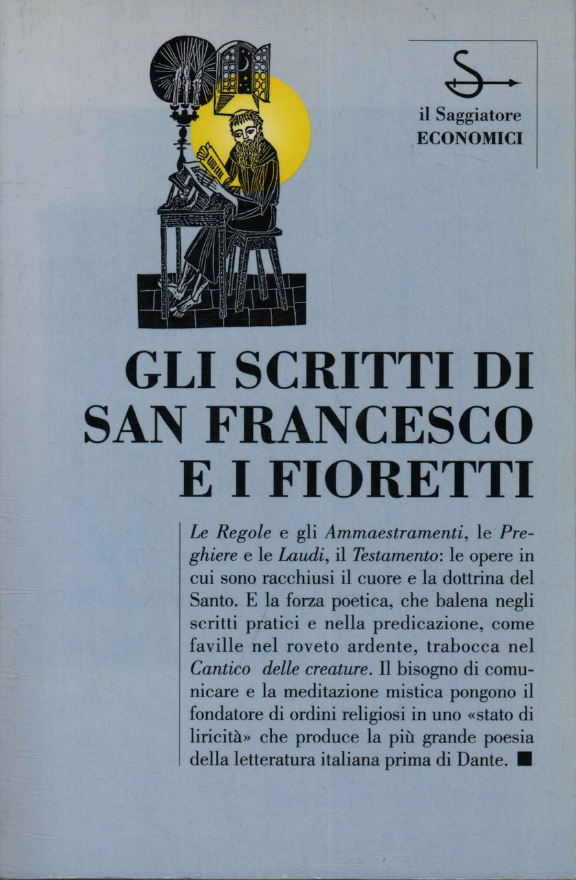 Gli scritti di San Francesco e i fioretti