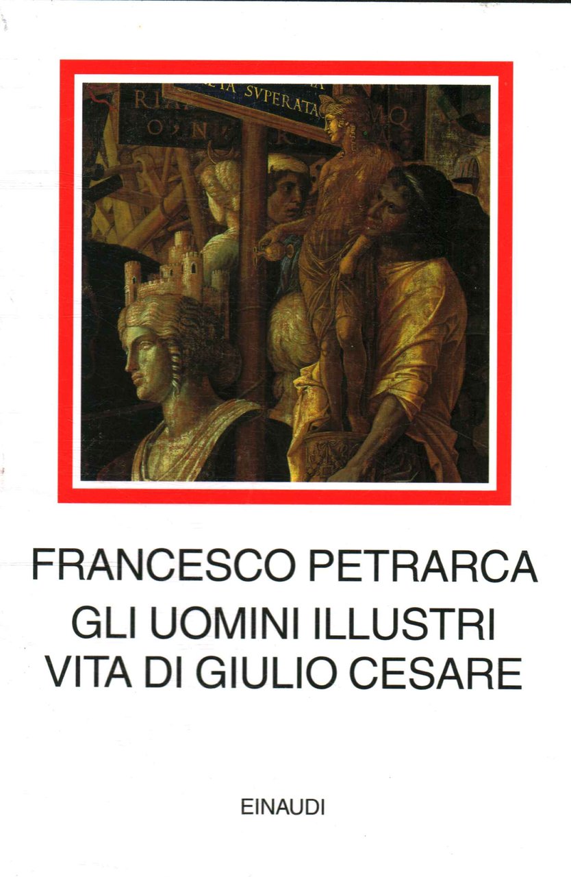Gli uomini illustri Vita di Giulio Cesare