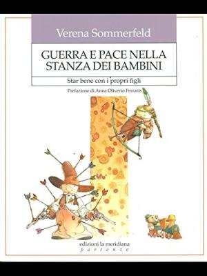 Guerra e pace nella stanza dei bambini