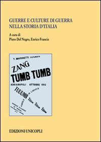 Guerre e culture di guerra nella storia d'Italia