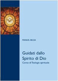 Guidati dallo Spirito di Dio