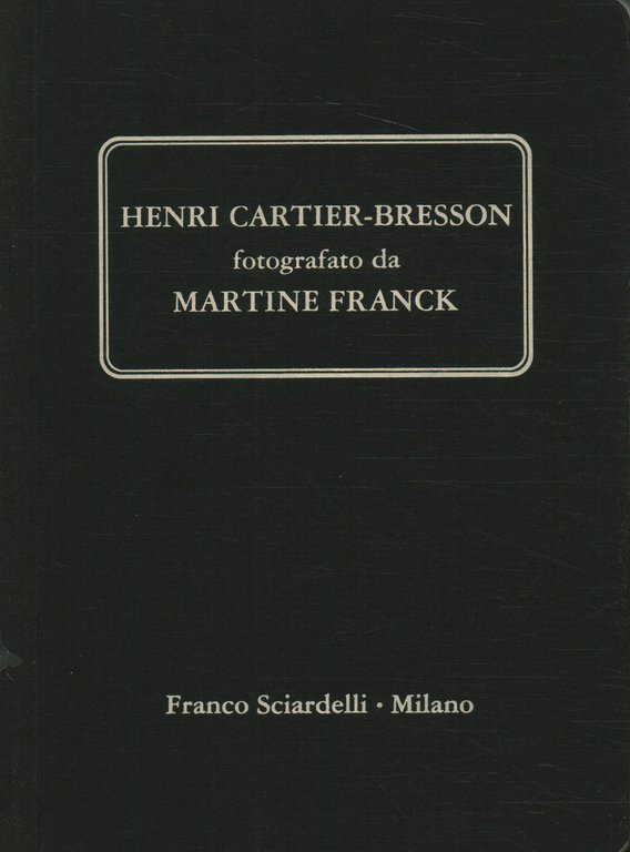Henri Cartier-Bresson fotografato da Martine Franck