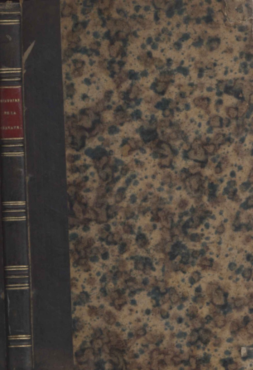 Histoire philosophique, anecdotique et critique de la cravate et du … | Immagine principale