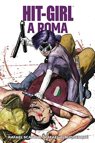 Hit-Girl a Roma