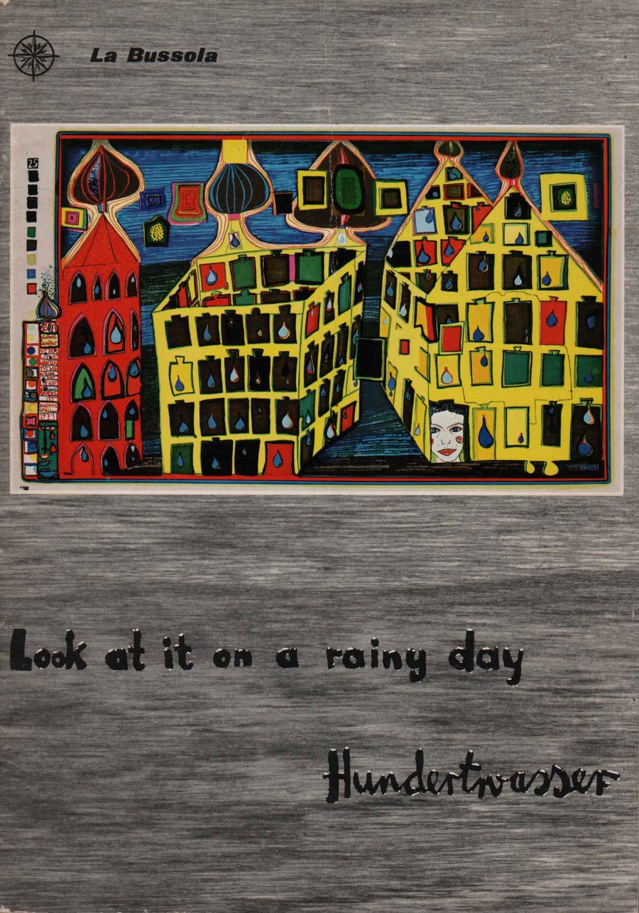 Hundertwasser. Look at it on a rainy day