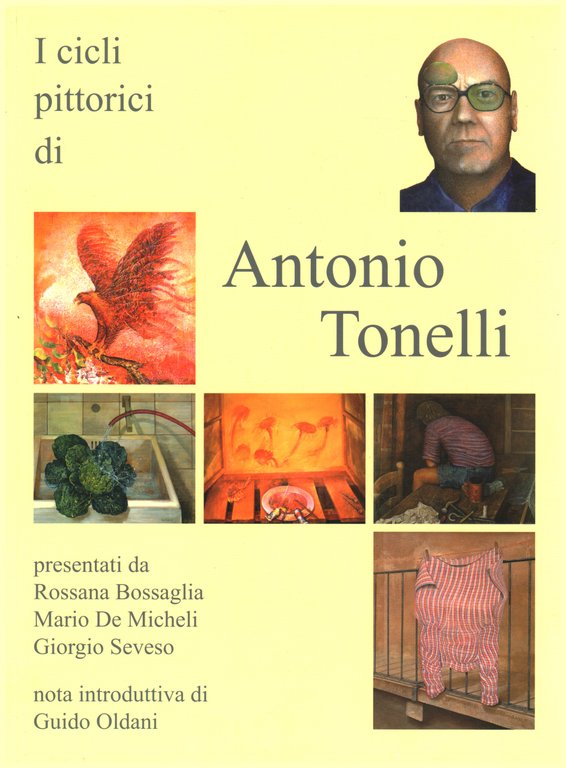 I cicli pittorici di Antonio Tonelli