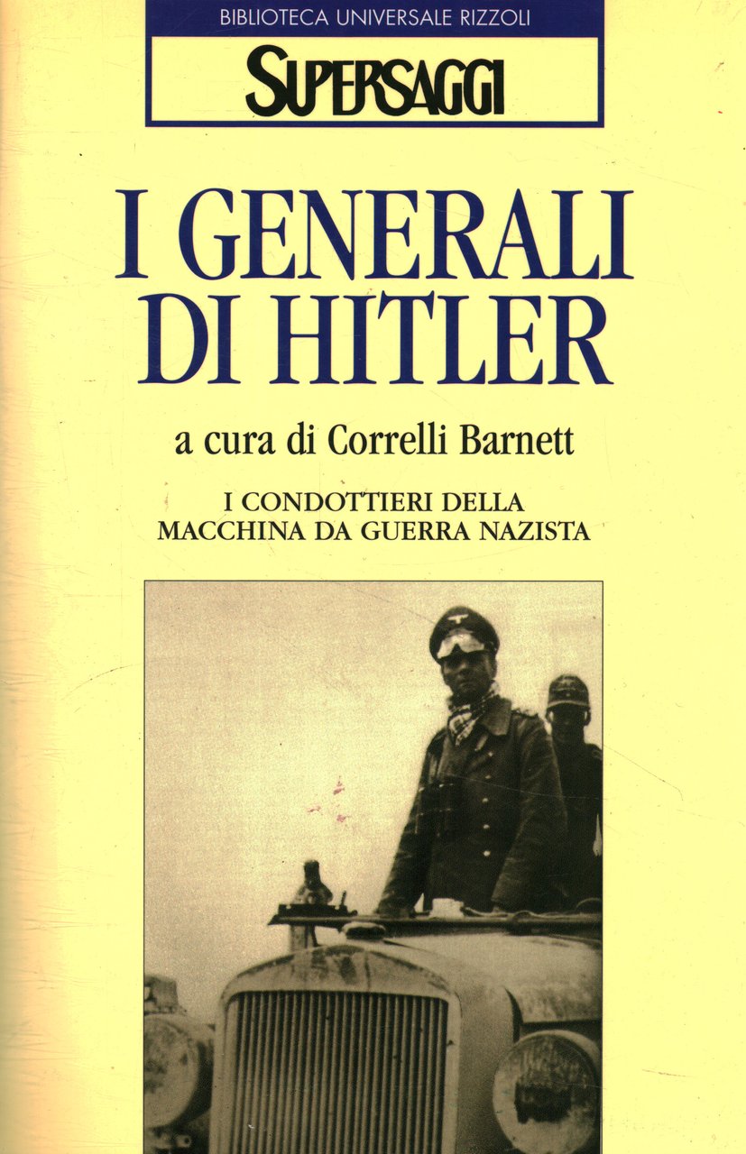 I generali di Hitler