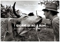 I giorni di Rò e Bunì