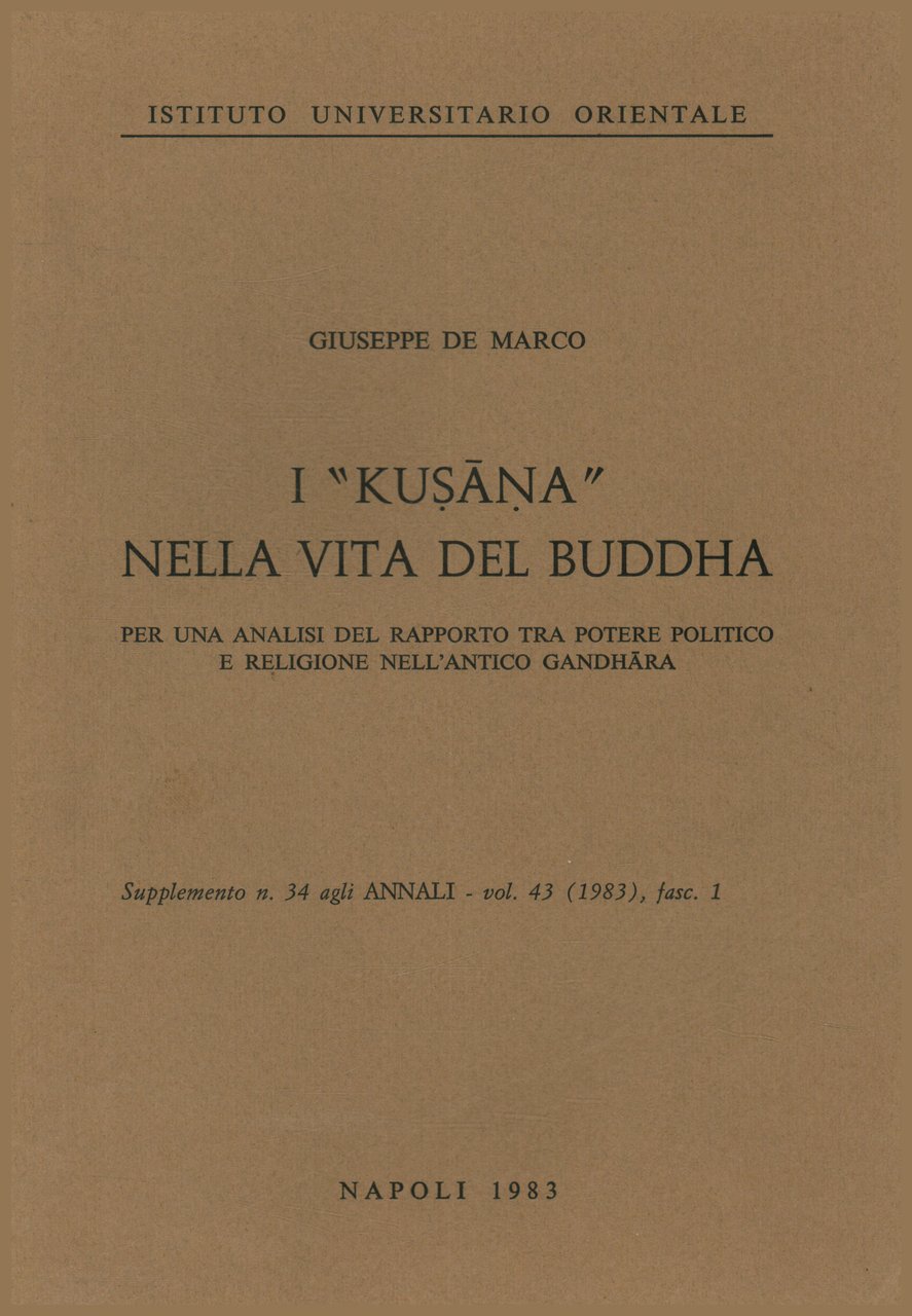 I Kusana nella vita del Buddha