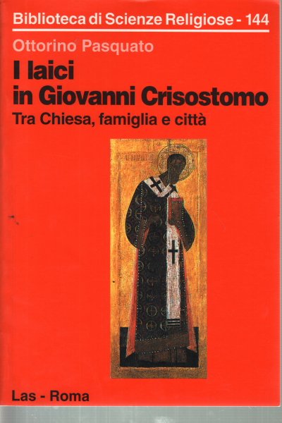 I laici in Giovanni Crisostomo