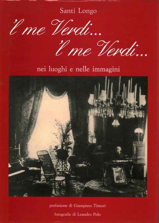 I me Verdi.l me Verdi.nei luoghi e nelle immagini