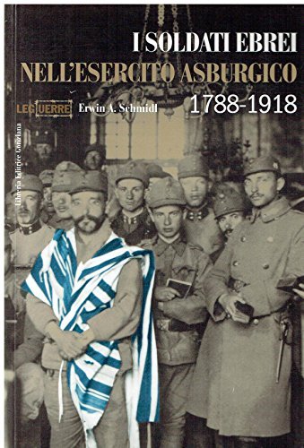 I soldati ebrei nell'esercito asburgico