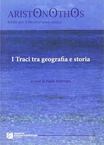 I Traci tra geografia e storia