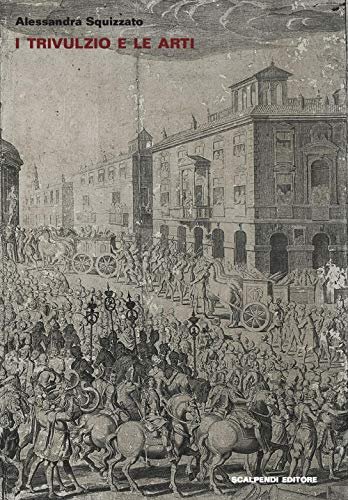 I Trivulzio e le arti