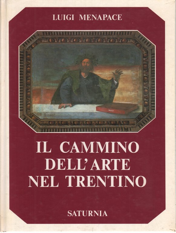 Il cammino dell'arte nel Trentino