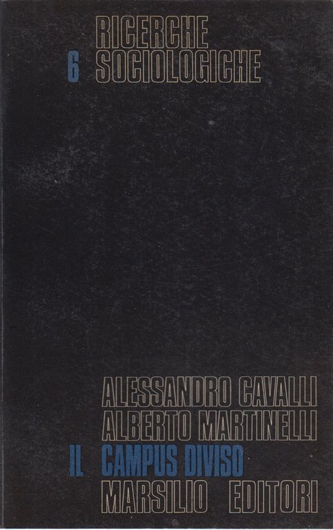 Il campus diviso